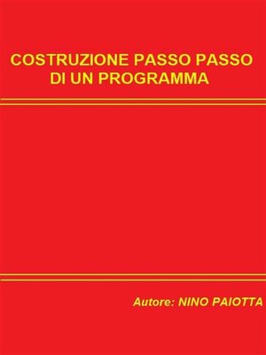 cover image of Costruzione passo passo di un programma